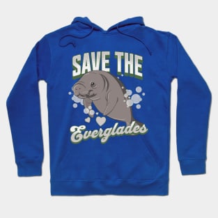 Save the Florida Everglades - Manatee Lover Hoodie